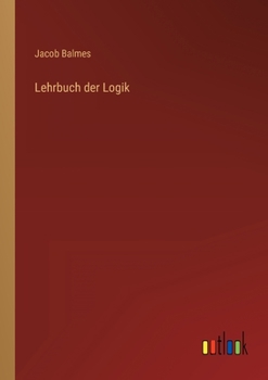 Paperback Lehrbuch der Logik [German] Book