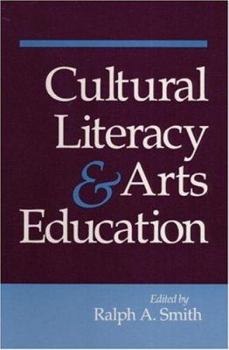 Paperback Cultural Literacy and Arts Education Book