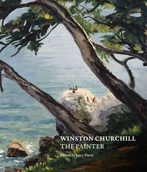 Winston Churchill: The Painter