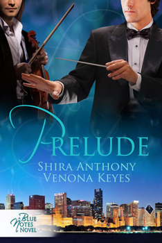 Prelude - Book #4 of the Blue Notes