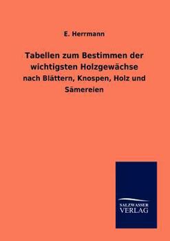 Paperback Tabellen zum Bestimmen der wichtigsten Holzgewächse [German] Book