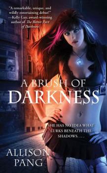 A Brush of Darkness - Book #1 of the Abby Sinclair
