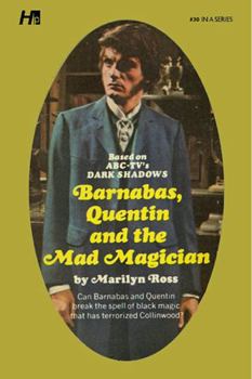 Barnabas, Quentin and the Mad Magician - Book #30 of the Dark Shadows