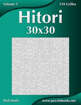 Paperback Hitori 30x30 - Volume 3 - 159 Grilles [French] Book