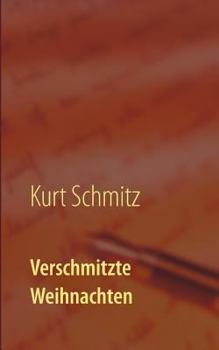 Paperback Verschmitzte Weihnachten: Weihnachtsgeschichten mal anders [German] Book