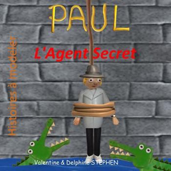 Paperback Paul l'Agent Secret [French] Book
