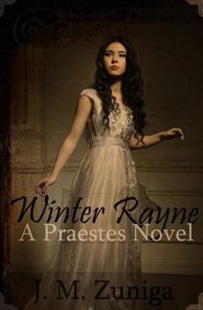 Paperback Winter Rayne: A Praestes Novel Book