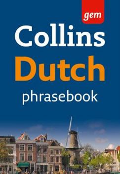 Paperback Dutch Phrasebook: The Right Word in Your Pocket (Collins Gem) (Dutch and English Edition) Book