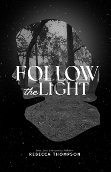 Paperback Follow the Light Book