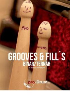 Paperback pro-Drum Handout: Grooves & Fills (Bin?r/Tern?r) [German] Book