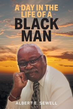 Paperback A Day in the Life of a Black Man Book