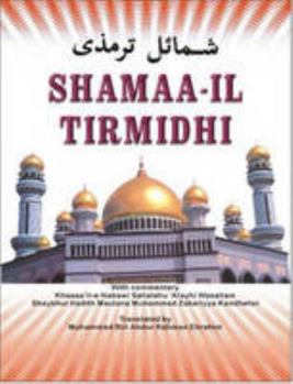 Hardcover Shamas Il Tirmidhi Book