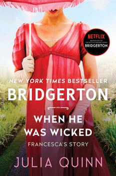 Paperback When He Was Wicked: Bridgerton Book