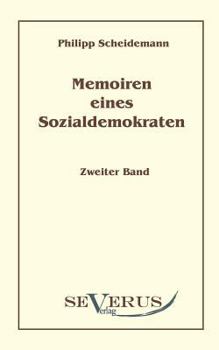 Paperback Memoiren eines Sozialdemokraten, Zweiter Band [German] Book