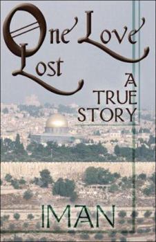 Paperback One Love Lost: A True Story Book