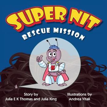 Paperback Super Nit: Rescue Mission Book
