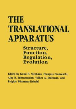 Paperback The Translational Apparatus: Structure, Function, Regulation, Evolution Book