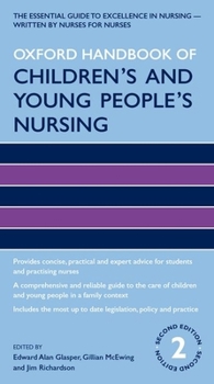 Paperback Oxford Handbook of Children's and Young People's Nursing Book