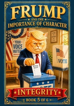 Paperback Frump and the Importance of Character: Integrity Book