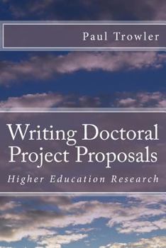 Paperback Writing Doctoral Project Proposals Book