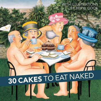 Hardcover 30 Cakes to Eat Naked Book