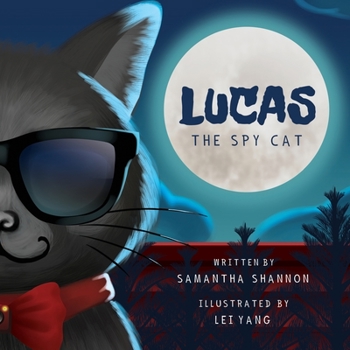 Paperback Lucas the Spy Cat: A Children's Mystery Adventure with Creativity and Imagination Boosting Activities Book