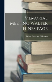 Hardcover Memorial Meeting Walter Hines Page Book