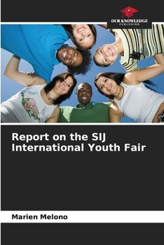Report on the SIJ International Youth Fair