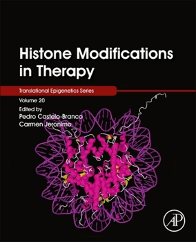 Paperback Histone Modifications in Therapy: Volume 20 Book