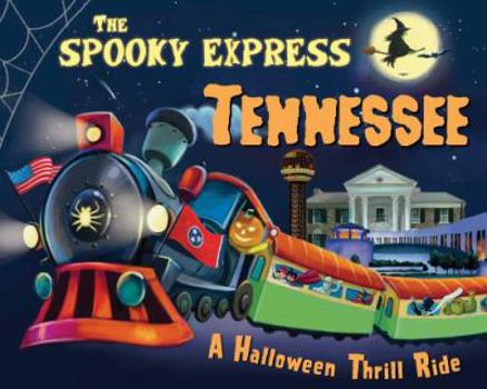 Hardcover The Spooky Express Tennessee Book