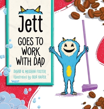 Hardcover Jett Goes to Work with Dad Book