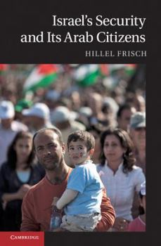 Hardcover Israel's Security and Its Arab Citizens Book