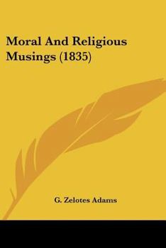Paperback Moral And Religious Musings (1835) Book