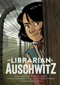 Paperback The Librarian of Auschwitz: The Graphic Novel Book