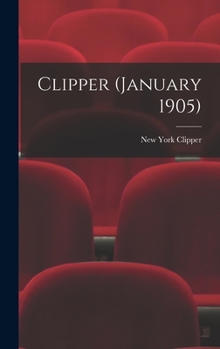 Hardcover Clipper (January 1905) Book