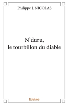 Paperback N'duru, le tourbillon du diable [French] Book