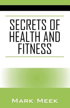 Paperback Secrets of Health and Fitness Book