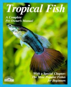 Paperback Tropical Fish: Setting Up and Taking Care of Aquariums Made Easy Book
