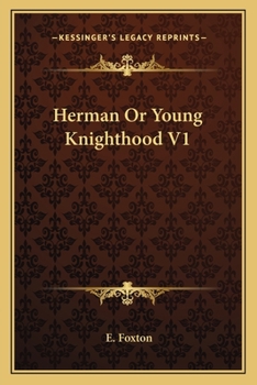 Paperback Herman Or Young Knighthood V1 Book
