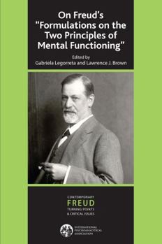 Paperback On Freud's ''Formulations on the Two Principles of Mental Functioning'' Book