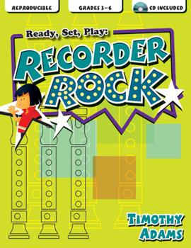 Hardcover Ready, Set, Play: Recorder Rock Book