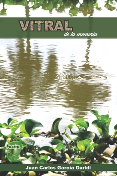 Paperback Vitral de la Memoria: (b&w) [Spanish] Book