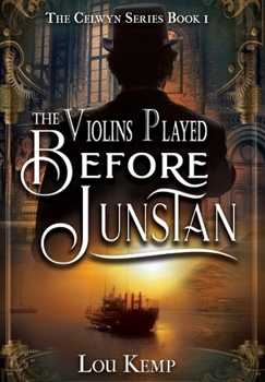 Hardcover The Violins Played Before Junstan Book