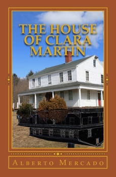 Paperback The House of Clara Martin Book