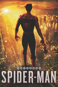 Paperback SPIDER-MAN Notebook: Notebook, Organize Notes, Ideas, Follow Up, Project Management, 6" x 9" (15.24 x 22.86 cm) - 110 Pages - Durable Soft Book