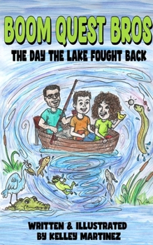 Paperback Boom Quest Bros: The Day the Lake Fought Back Book