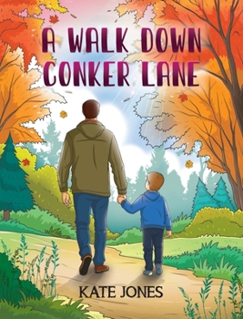 Hardcover A Walk Down Conker Lane Book