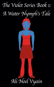 A Water Nymph's Tale