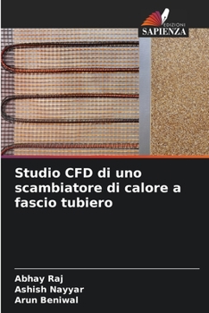 Paperback Studio CFD di uno scambiatore di calore a fascio tubiero [Italian] Book