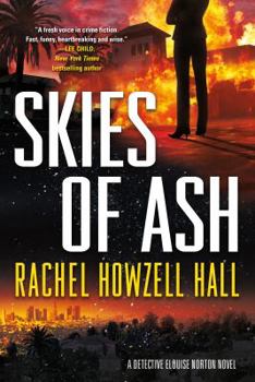 Skies of Ash - Book #2 of the Detective Elouise Norton